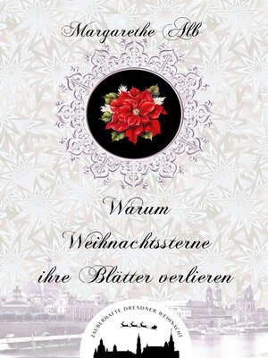 cover image of Warum Weihnachtssterne ihre Blätter verlieren